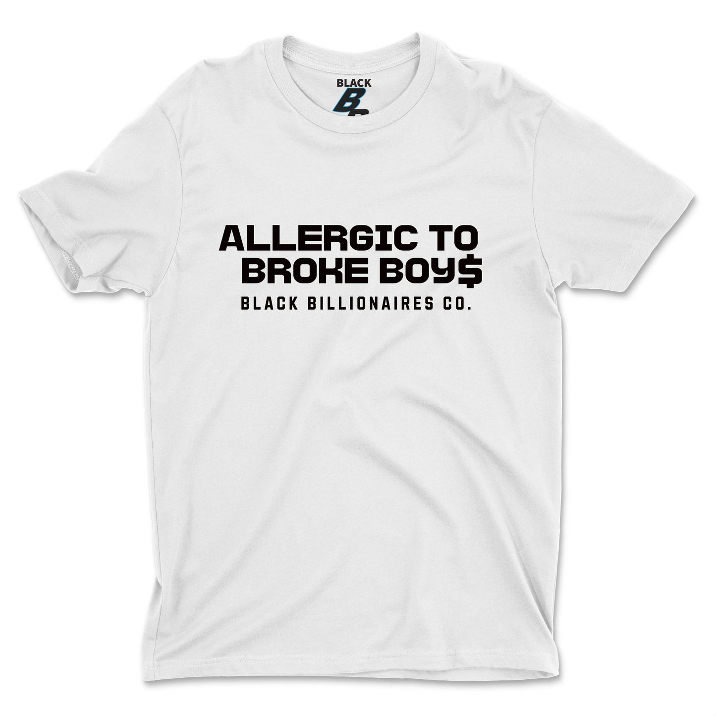 ALLERGIC TO BROKE BOYS TEE (UNISEX FIT)