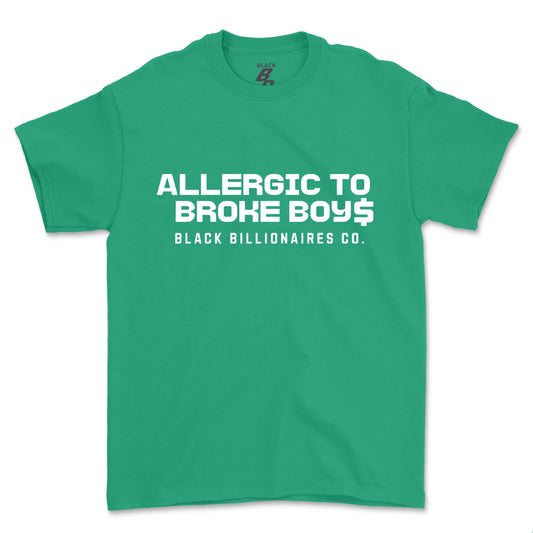 ALLERGIC TO BROKE BOYS TEE (UNISEX FIT)