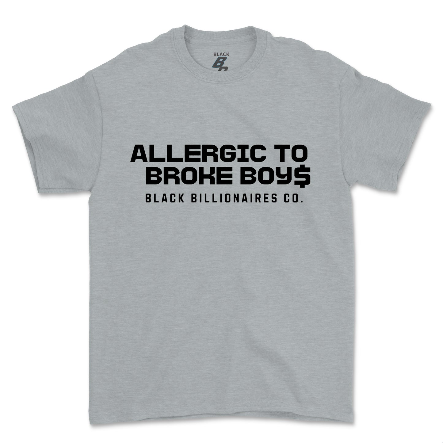 ALLERGIC TO BROKE BOYS TEE (UNISEX FIT)